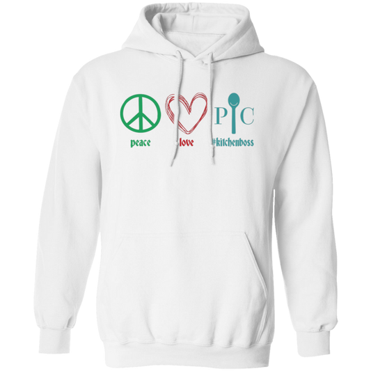 Peace Love Kitchen Boss, Kitchenboss, Love Chef, Pampered Chef Pullover Hoodie