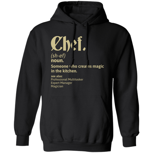 Chef Wikipedia, Someone Who Creates Magic In The Kitchen Pullover Hoodie