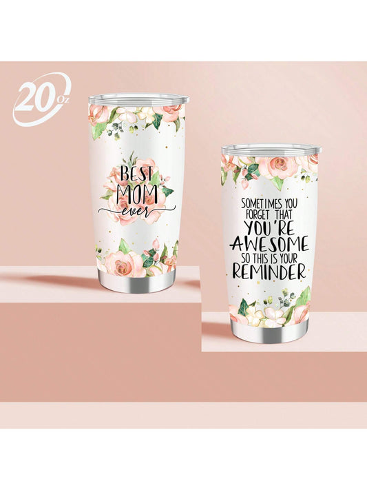 Best Mom Ever 20oz Tumbler: Unique Birthday Gift for Mom on Christmas Day