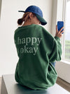 Be Happy Oversized Fleece Sweatshirt - Cozy Comfort with a Positive Vibe