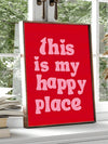 "This Is My Happy Place" Room Decor Wall Art - 70s Typography Aesthetic Positive Quotes in Pink and Red