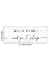 "Give It To God and Go To Sleep" Wall Art Canvas - Perfect Master Bedroom Decor