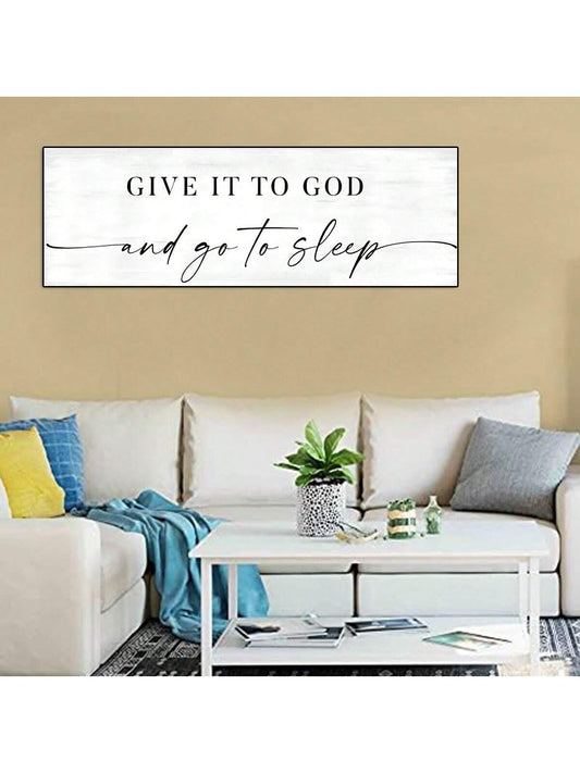 "Give It To God and Go To Sleep" Wall Art Canvas - Perfect Master Bedroom Decor