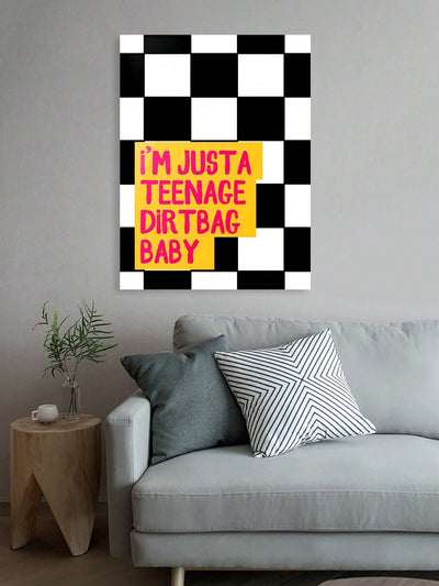 Retro Vibes: 'I'm Just A Teenage Dirt Bag' Black & White Canvas Art for Trendy Spaces