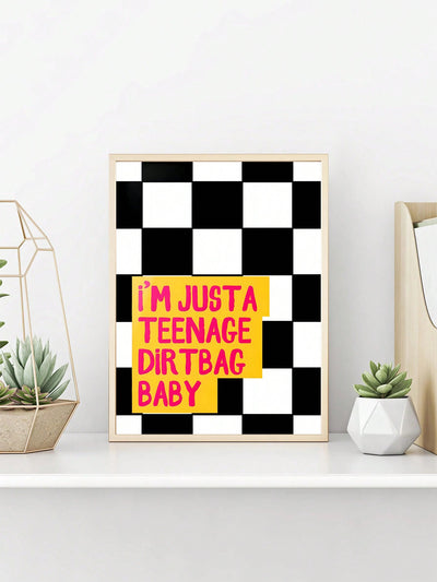 Retro Vibes: 'I'm Just A Teenage Dirt Bag' Black & White Canvas Art for Trendy Spaces