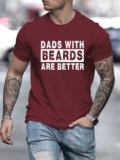 "Dad With A Beard Is Better" Letter Printed T-Shirt for Men