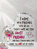 Show your appreciation for your best friend or sister with this heartfelt, funny heart-shaped <a href=