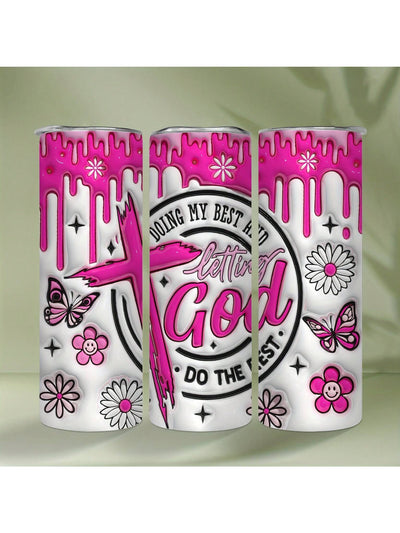 Insulated Stainless Steel Tumbler: Doing My Best And Letting God Do The Rest