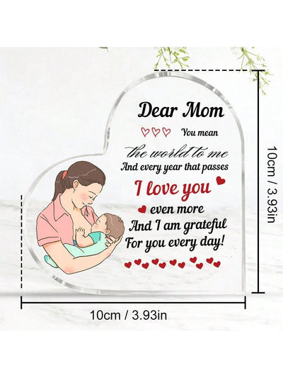 Dear Mom, You Mean the World to Me" Acrylic Heart Ornament - Mother's Day Gift