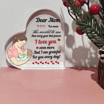 Dear Mom, You Mean the World to Me" Acrylic Heart Ornament - Mother's Day Gift