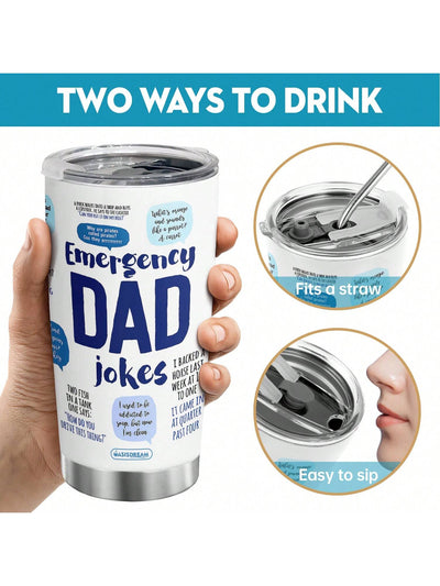 20oz Dad Jokes Stainless Steel Tumbler: The Perfect Gift for Men on-the-go!