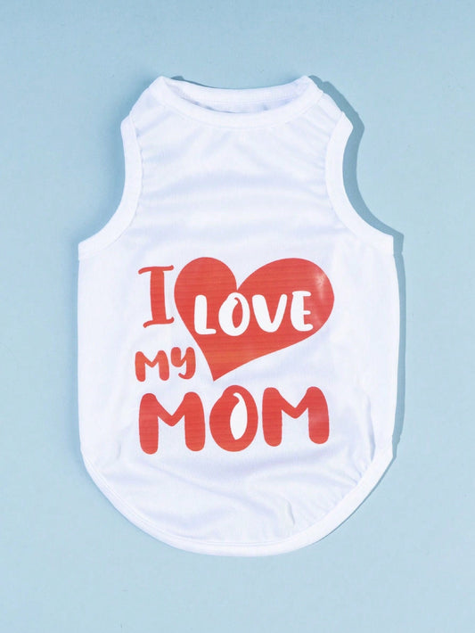 Sweetheart Mother's Day Love Mom Pet Vest