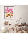 Maximalist Motivation: Don't Over Think It Canvas Painting