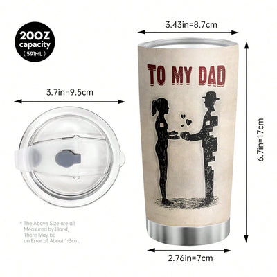 You Will Always Be My Dad, My Hero - Gift Tumbler for Fathers Day, Anniversary, Birthday, Christmas