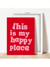 "This Is My Happy Place" Room Decor Wall Art - 70s Typography Aesthetic Positive Quotes in Pink and Red