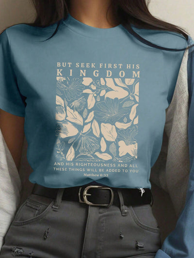 Faith & Flora: Graphic Summer Tee with Inspirational Matthew 6:33 Design