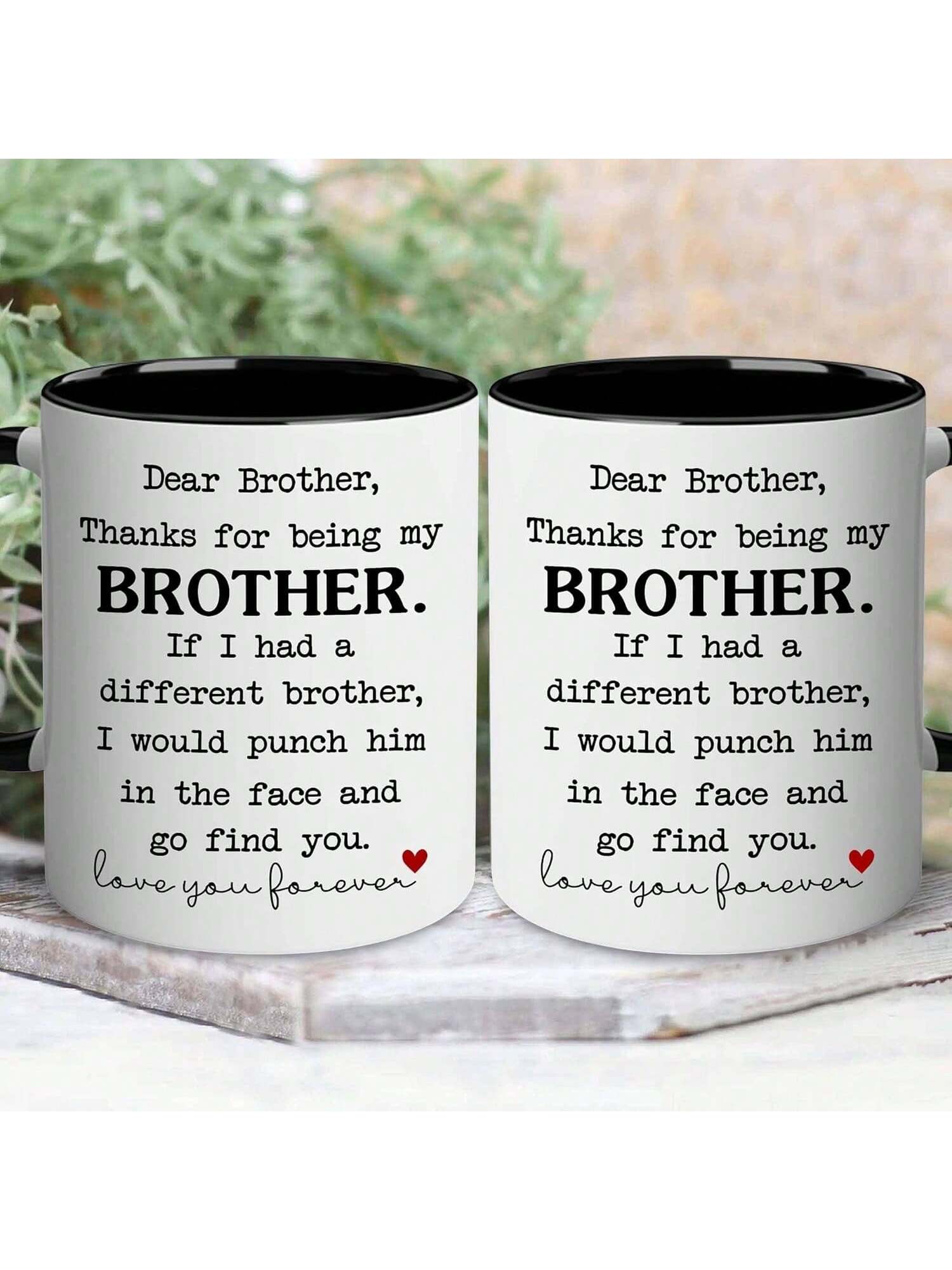 Celebrate brotherly love with this 11 oz humorous coffee mug! Perfect for family celebrations, this mug is sure to bring a smile to your loved ones' faces. Made with high-quality materials, it is both durable and dishwasher safe. Show your appreciation for your brother with this unique and practical gift.