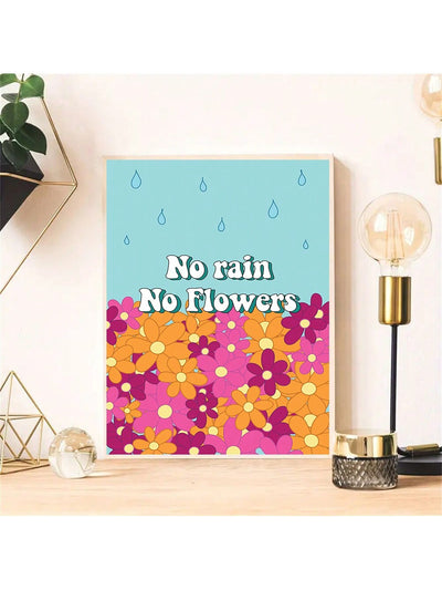 Elevate any space with our Vibrant Maximalist Floral Poster featuring the inspiring quote "No Rain No Flowers". With bold and colorful floral imagery, this wall art will add a touch of vibrancy to your room. A perfect reminder to stay positive during difficult times.