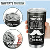 The Old Man But Still The Man 20oz Stainless Steel Tumbler - Birthday and Father's Day Gifts for Dad