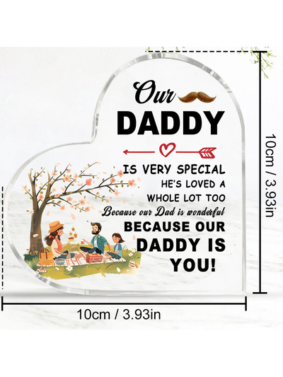 Father's Day Heart-Shaped Acrylic Gift: Our Daddy Is Special