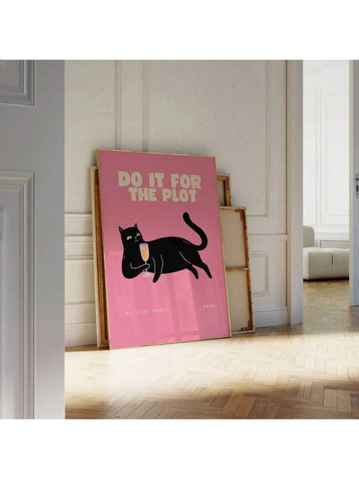 Whiskers & Bubbles: 'Do It For The Plot' Funny Cat Print Wall Art