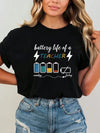 Power Up Your Classroom Style: Essence Battery Life Graphic T-Shirt for Teachers