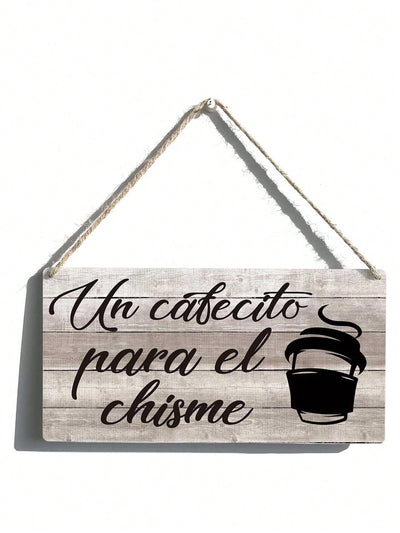 Chisme & Cafecito: Rustic Farmhouse Wooden Wall Art