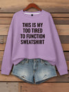 Trendy Slogan Sweatshirt for Women - Let Your Style Speak