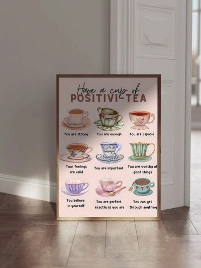 Positive Vibes Only: Vintage-Inspired 'Have A Cup Of Positive Tea' Canvas Wall Art for Mental Wellness