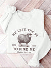 Sheep Saved: 'He Left 99' Christian Crewneck Sweatshirt