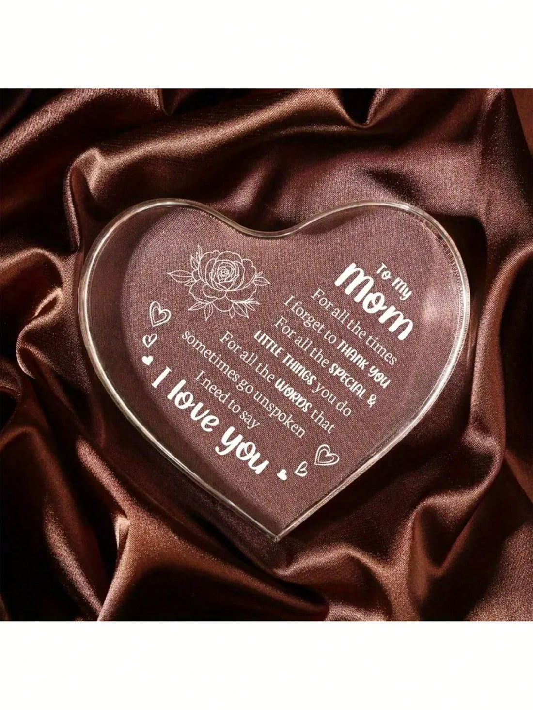 Show your mom how much you care with this elegant acrylic keepsake. Perfect for Mother's Day or birthdays, this unique gift is a beautiful way to express your love. Let your mom know how much she means to you with this heartfelt present.