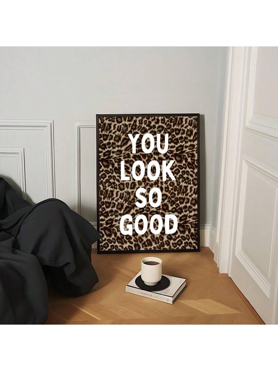 Elevate your space with our "You Look So Good" Leopard Wall Art! This sassy cheetah canvas print brings wild charm and a playful wink to any room. Perfect for creating that Instagram-worthy corner in your bedroom or adding a splash of personality to your living room. Who knew looking fierce could be so effortlessly chic? Your walls deserve this much attitude!