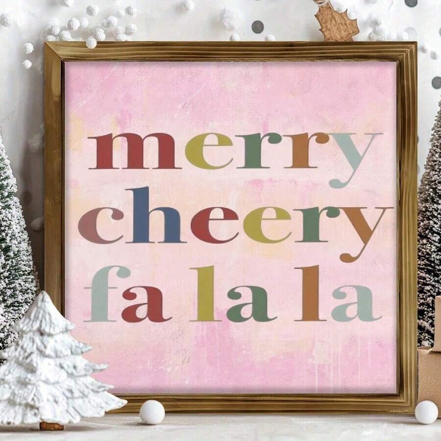 Merry Cheery Fa La La pink Christmas wall art in gold frame