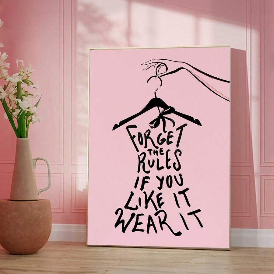 Pink motivational fashion poster for bedroom or dressing room