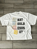 White What Would Jesus Do graphic T-shirt front flat lay