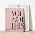 Framed pink quote poster with natural wood border