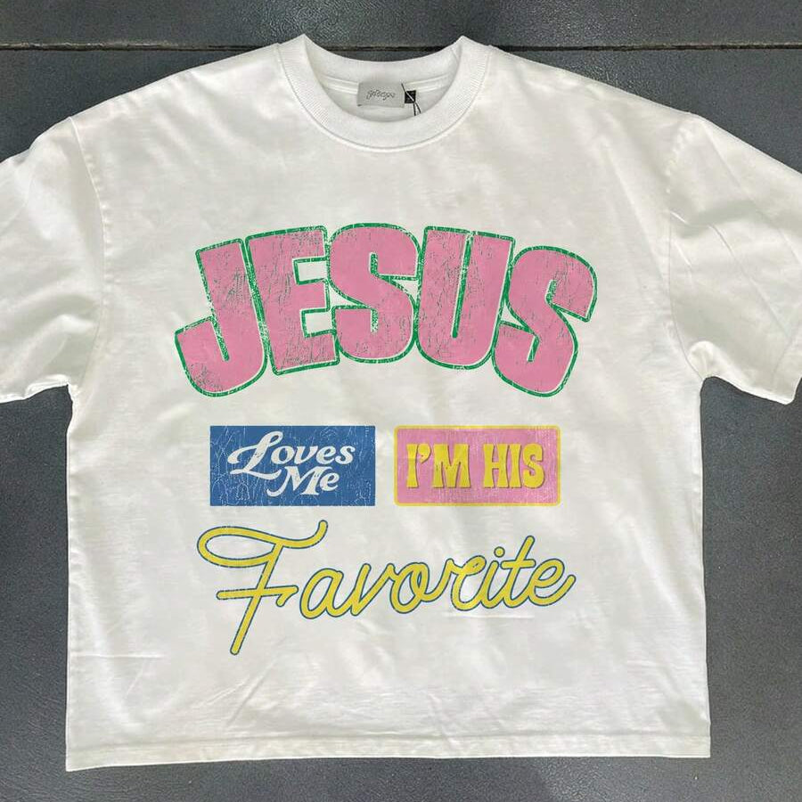 White Jesus Loves Me I’m His Favorite T-shirt front flat lay
