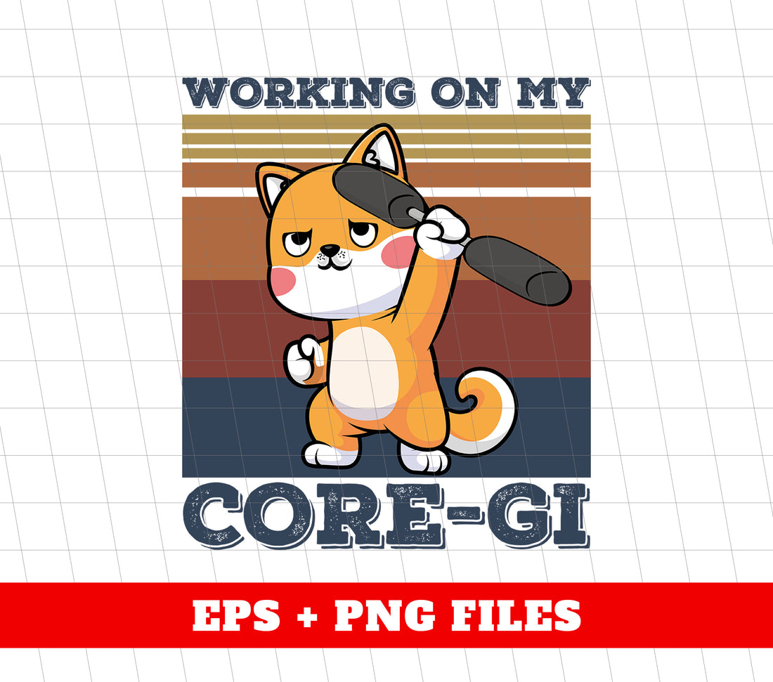 Working On My Core-gi, Retro Corgi Lover, Funny Workout, Fitness Corgi, Digital Files, Png Sublimation