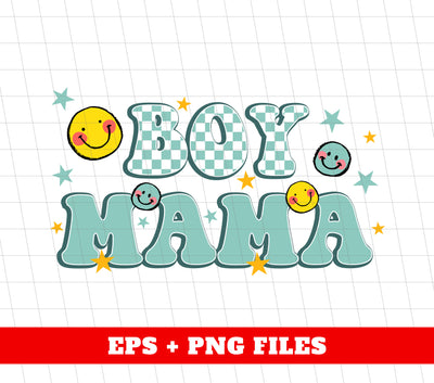 Boy Mama, Mama Boy, Love Mom, Mother's Day Gift, Digital Files, Png Sublimation