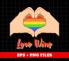 Love Wins, LGBT Is My Love, Pride Month, LGBT Gifts, Digital Files, Png Sublimation