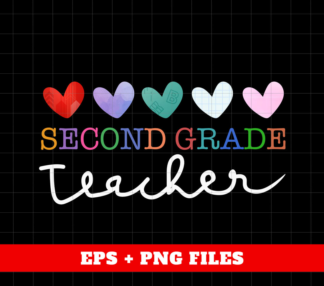 Second Grade Teacher, Back To School, Love Teacher, Teacher Gift, Digital Files, Png Sublimation