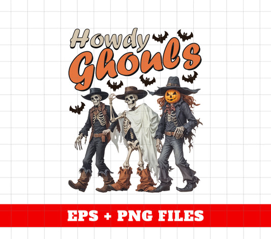 Howdy Ghouls, Gangster Halloween, Skeleton Halloween, Digital Files, Png Sublimation