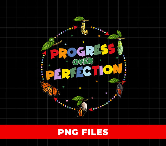 Progress Over Perfection, Teacher Appreciation, Love Teacher, Digital Files, Png Sublimation