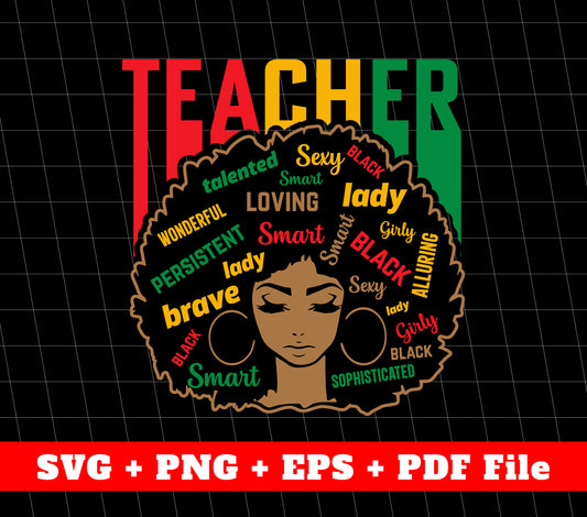 Teacher Svg, Black Education Svg, Black History Svg, Messy Bun Svg, Svg Files, Png Sublimation