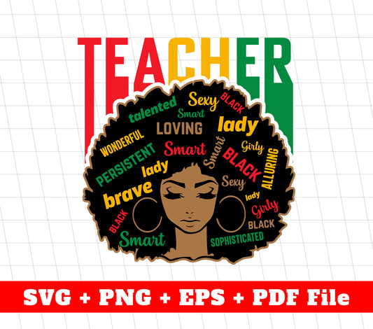 Teacher Svg, Black Education Svg, Black History Svg, Messy Bun Svg, Svg Files, Png Sublimation