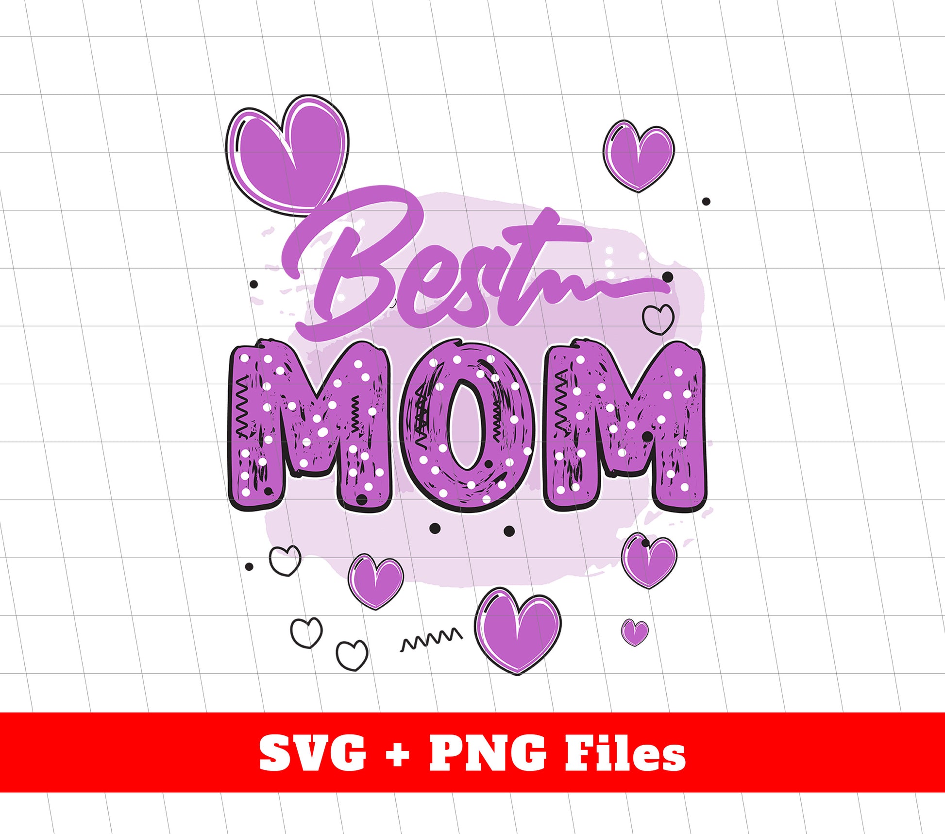 Best Mom, Mother's Day Gifts, Love Mama Heart, Svg Files, Png Sublimation