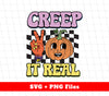 Creep It Real, Keep It Real, Pumpkin Halloween Svg, Svg Files, Png Sublimation