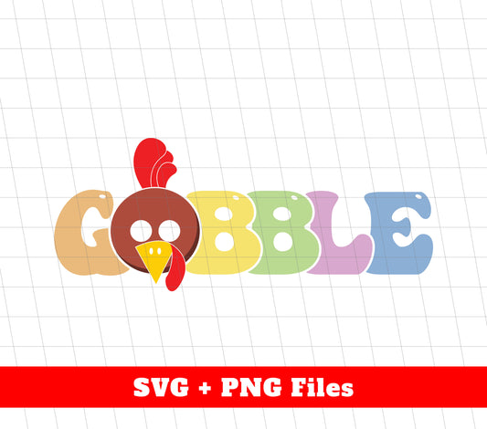 Gobble Groovy, Turkey's Day, Thanksgiving Gobble, Svg Files, Png Sublimation