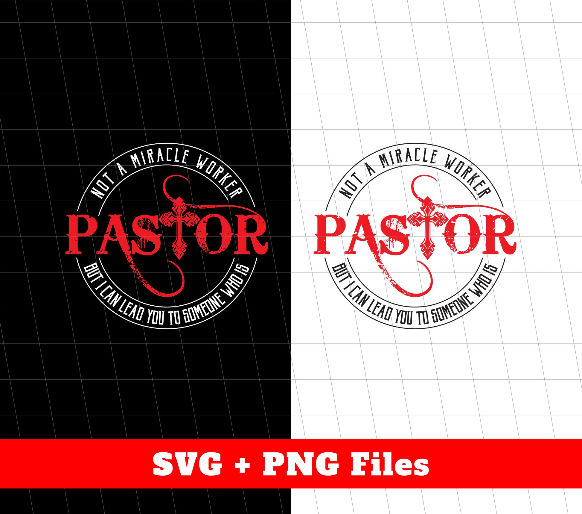 Not A Miracle Worker, But I Can Lead You To Someone Who Is, Pastor, Svg Files, Png Sublimation