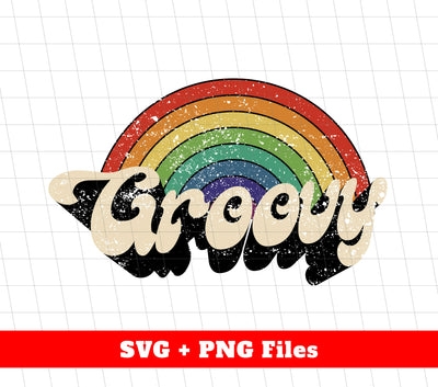 Groovy Rainbow, Rainbow Groovy, Retro Rainbow, Svg Files, Png Sublimation